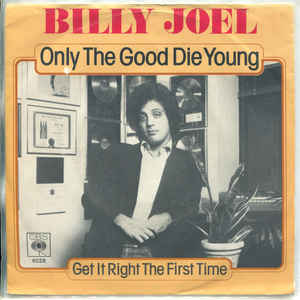 Piano Man: Billy Joel | Morningside School of Music Only the Good Die Young Album