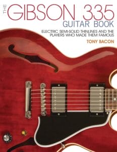 The Gibson ES-335 Guitar Book. Gibson,335,ES335,Guitar,Book,