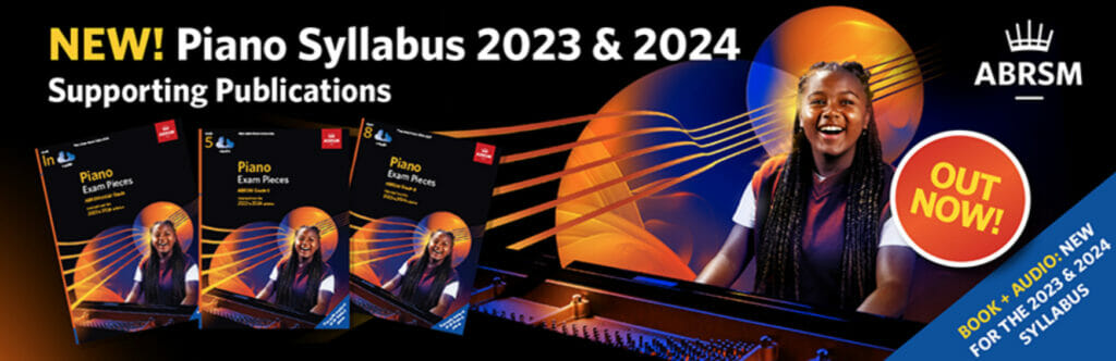 ABRSM, Piano,New Books,2023,pianist,syllabus,