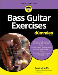 Bass Guitar Exercises,For Dummies,Learn to play bass,the best bass books,